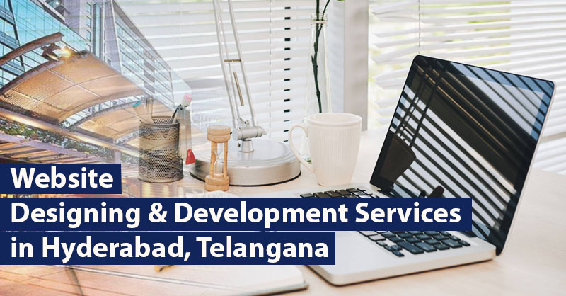 Website Designing in Hyderabad, Telangana